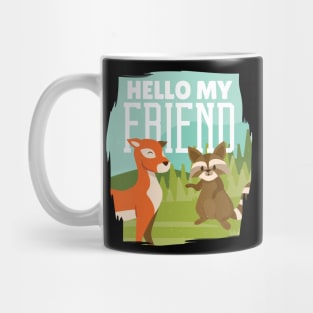 Hello My Friend - Vegan Team Mug